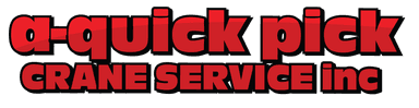 A Quick Pick Crane Service Inc.